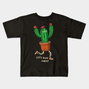 Let's run away Kids T-Shirt